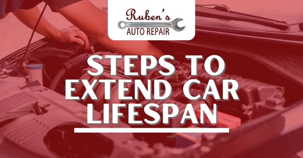 Steps to Extend Car Lifespan